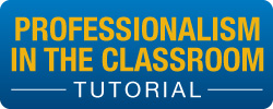 Professionalism in the Classroom